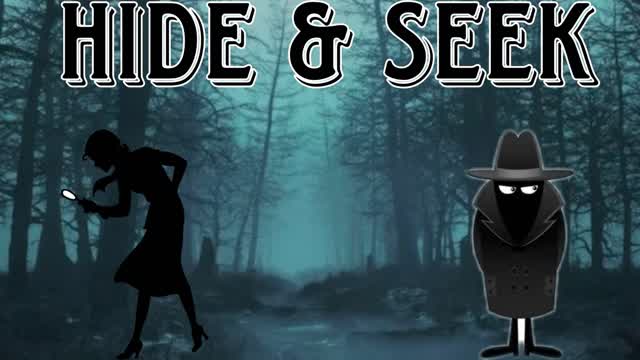 Capture 1 – Hide& Seek Dark Forest
