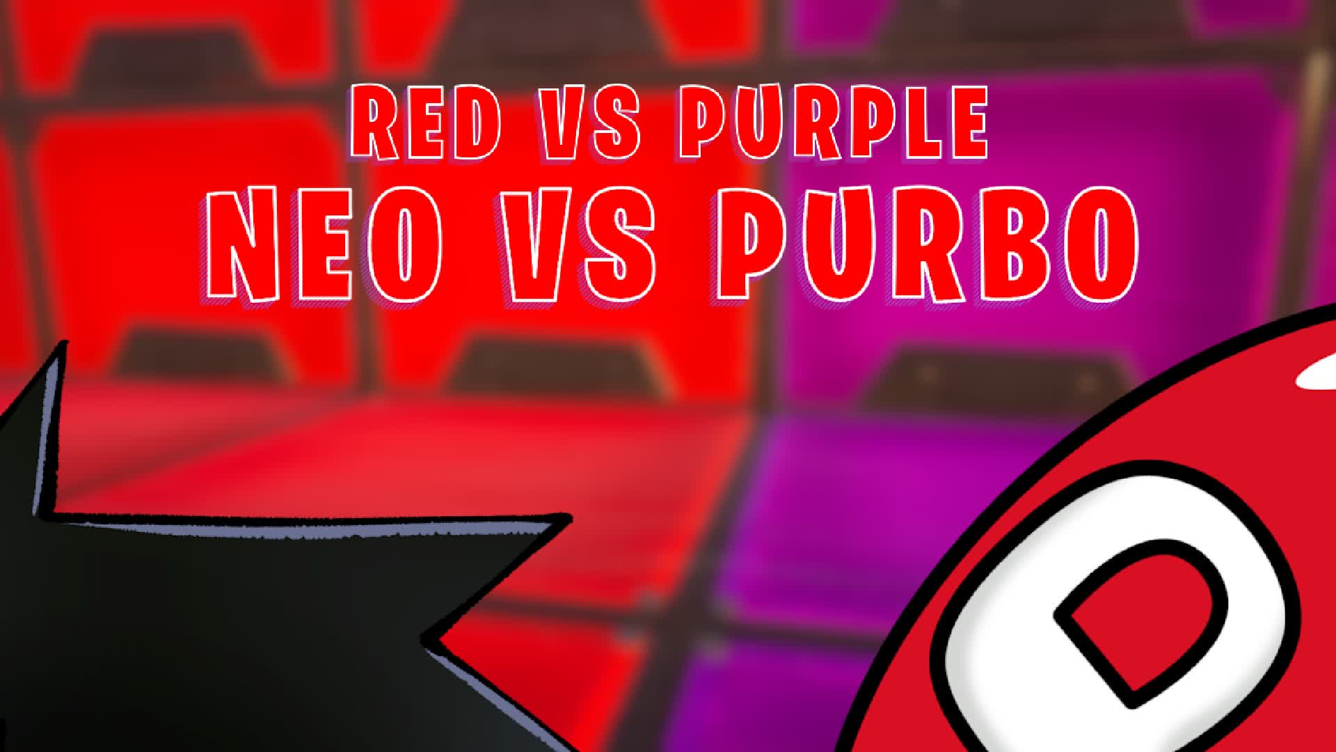 Neo vs Purbo RED VS PURPLE