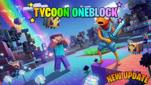 tycoon oneblock [CO-OP]