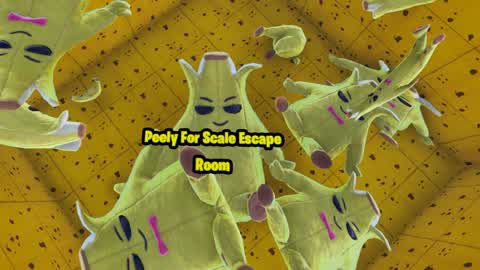 🍌PEELY FOR SCALE ESCAPE ROOM🍌