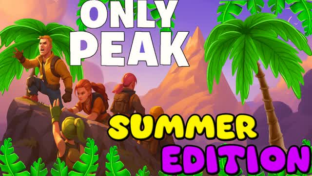 SUMMER ONLY PEAK ⛰️⛰️