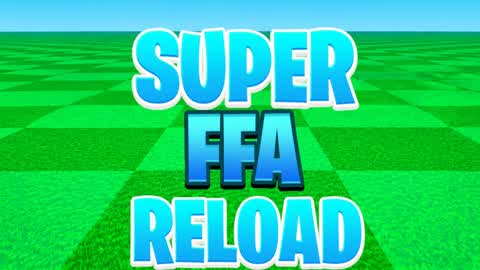 BEST SUPER FFA RELOAD