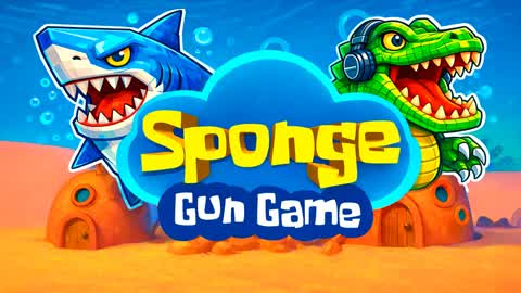 GUN GAME 🏝️ SPONGE