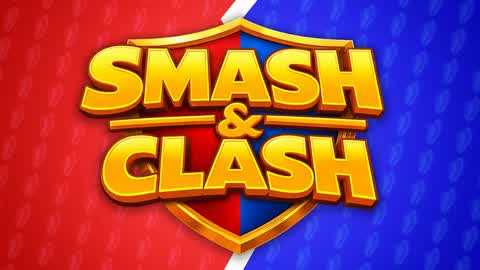 SMASH & CLASH