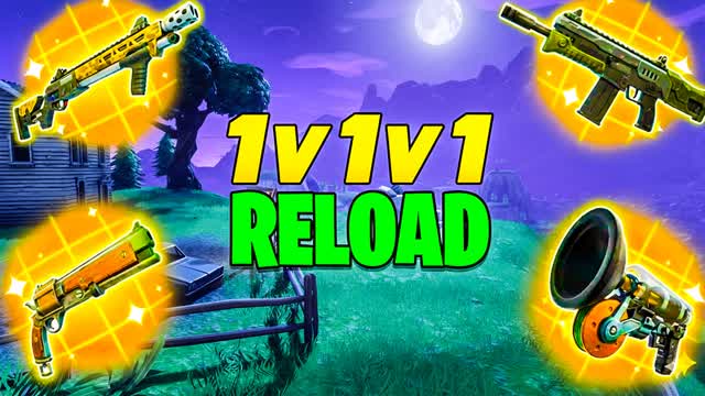 1V1V1 RELOAD 1V1 REALISTICS JUST FOR FUN