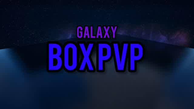 đŠđ GALAXY BOX PVP đđŠ