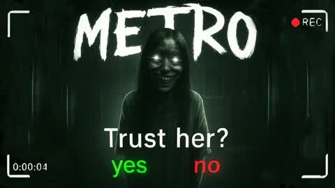 METRO [HORROR]