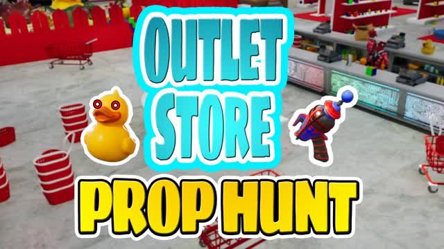 ESCONDITE OUTLET STORE PROP HUNT