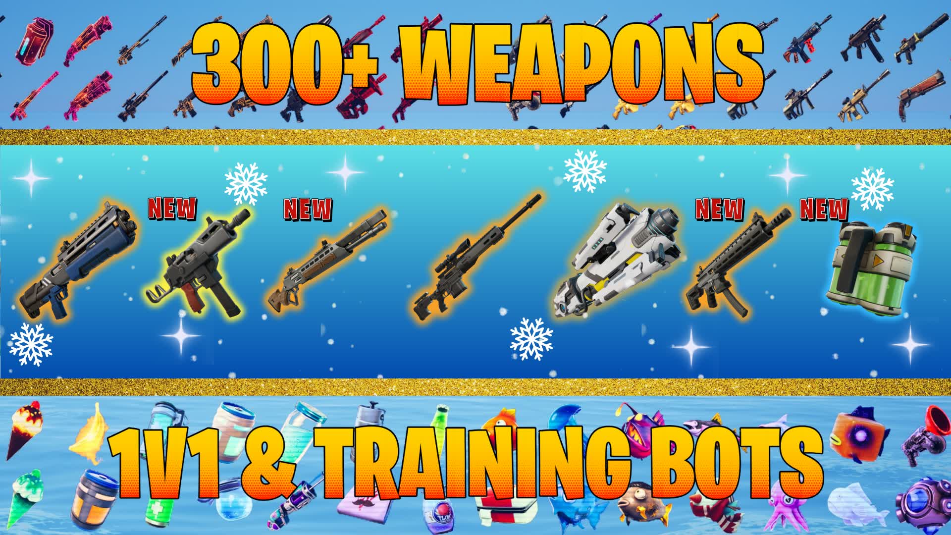 300+ Weapons  1V1