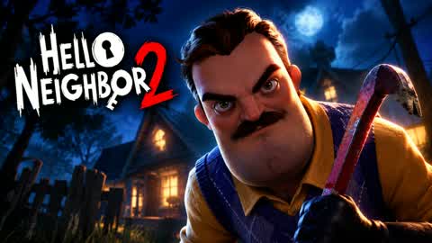 HELLO NEIGHBOR 2 MAN [HORROR]