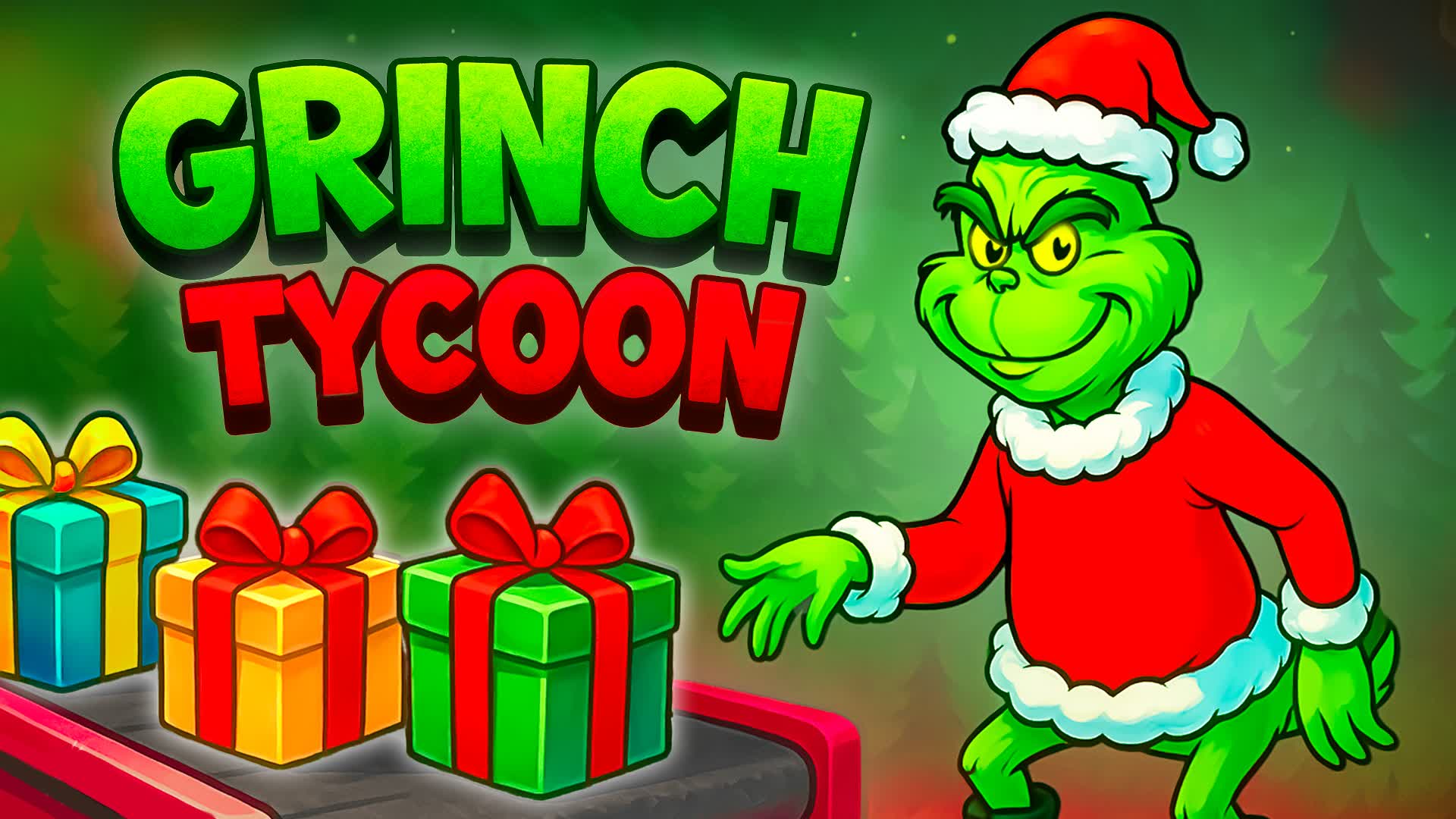 GRINCH TYCOON