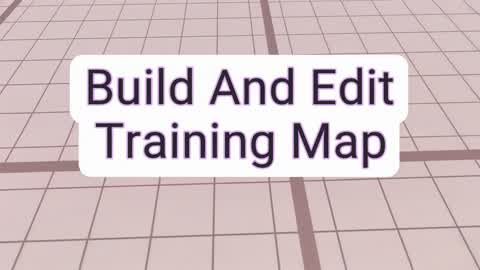 Build and Edit Training Map