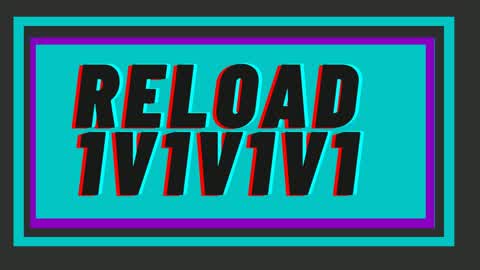 Reload 1v1v1v1v1