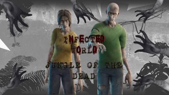 INFECTED WORLD🧟‍♀The Jungle of the Dead