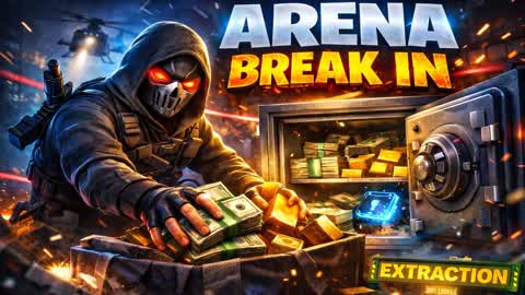 Arena Break In