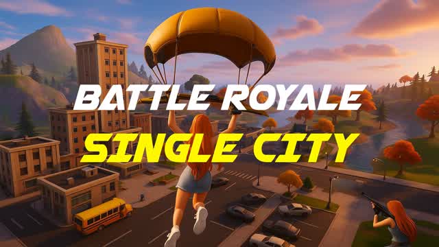 Battle Royal: Single City