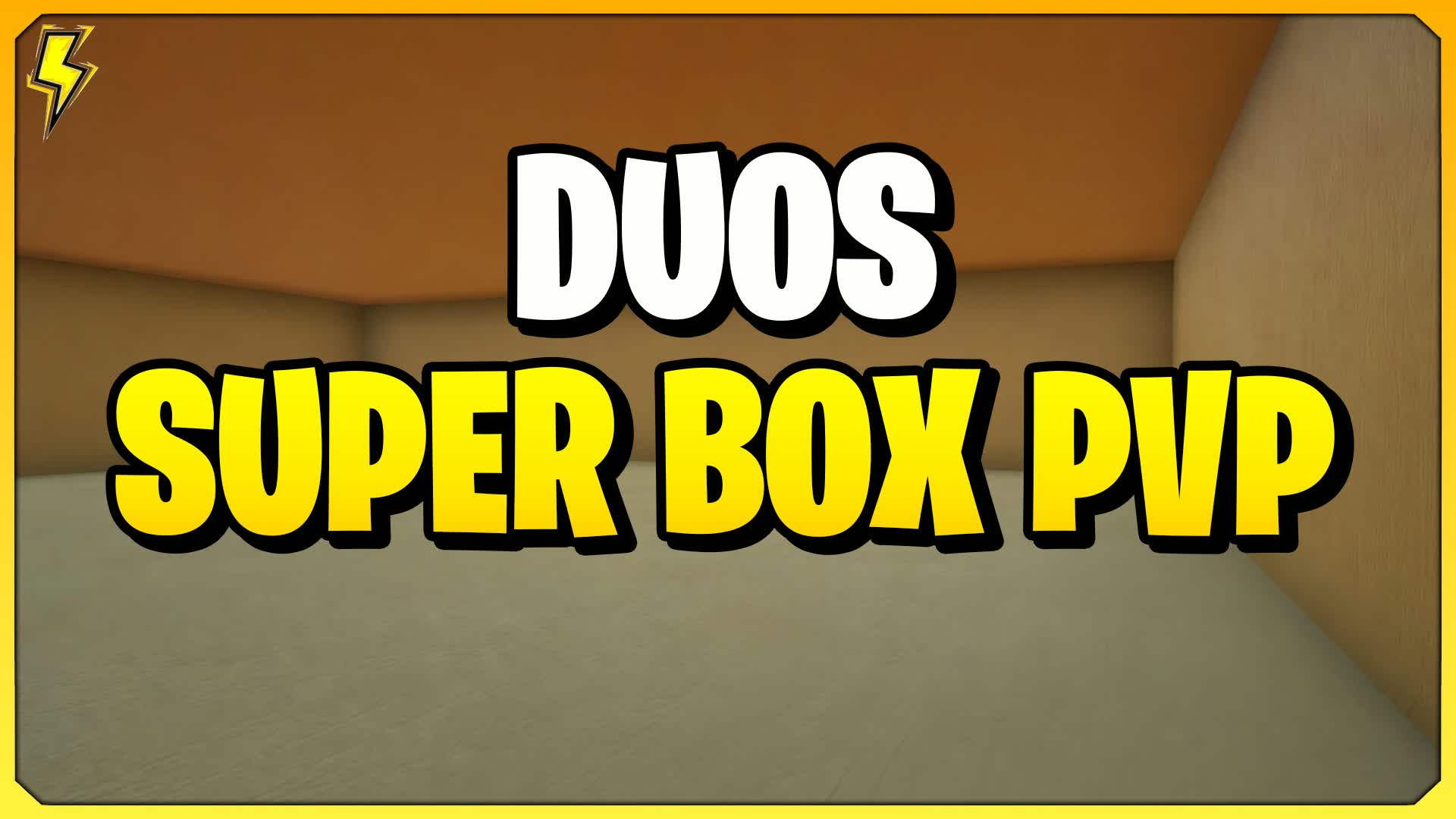 Duos Super Box PvP
