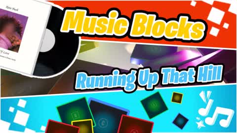 Running Up That Hill (Music Blocks)