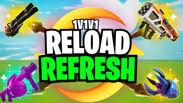 1V1 RELOAD REFRESH 1V1V1 FREE FOR ALL