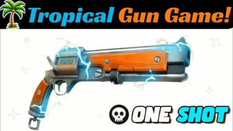 🌴 TROPICAL ONE SHOT GUN GAME