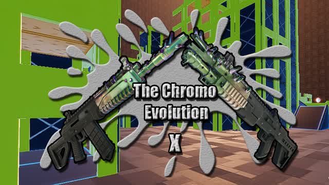 THE CHROMO EVOLUTION X