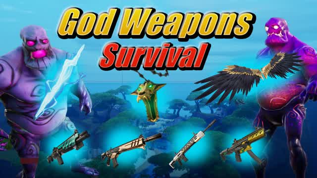 God Weapons Survival