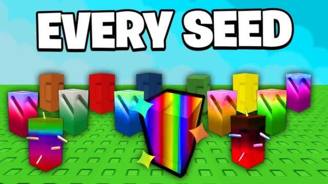 [EVERY SEED] GROW A GARDEN