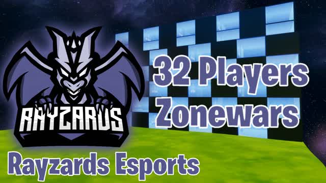 Rayzards 32 Players Zonewars