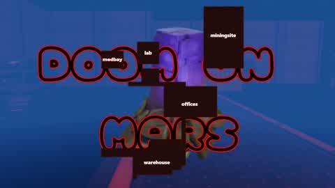 Doom on Mars (First Person Optional)