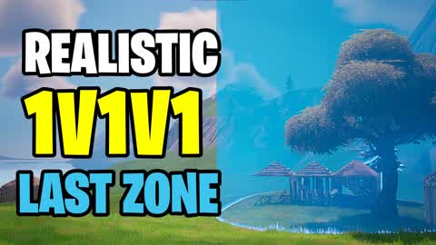 1V1V1 REALISTIC LAST ZONE