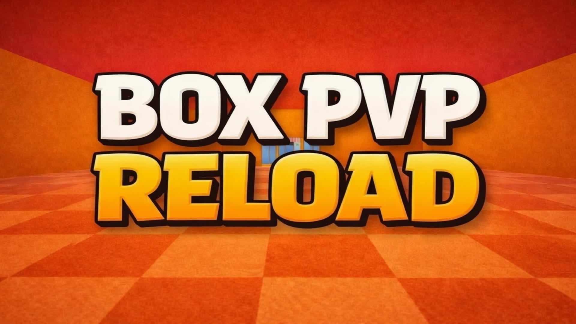 BOX PvP 1対1対1 リロード