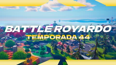 BATTLE ROYARDO - S44 ⭐