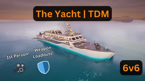First Person The Yacht | TDM