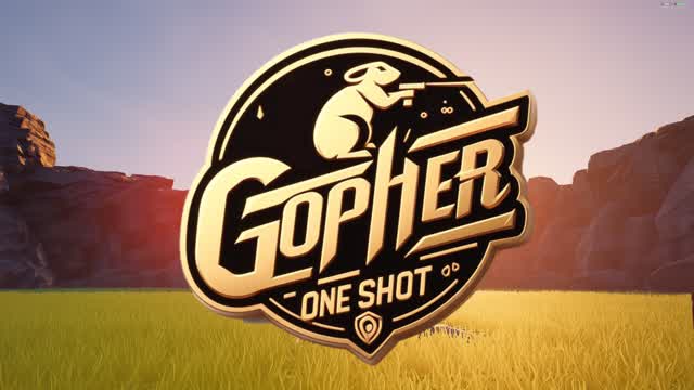 GOPHER ONE SHOT