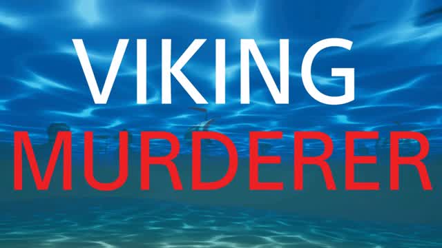 Capture 1 – VIKING MURDERER