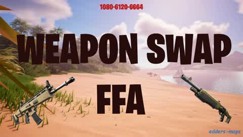 🔫WEAPON SWAP FFA🎯