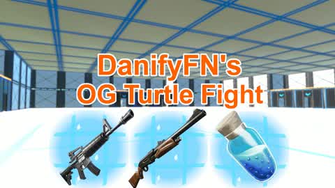 DanifyFN's OG Turtle Fight FFA