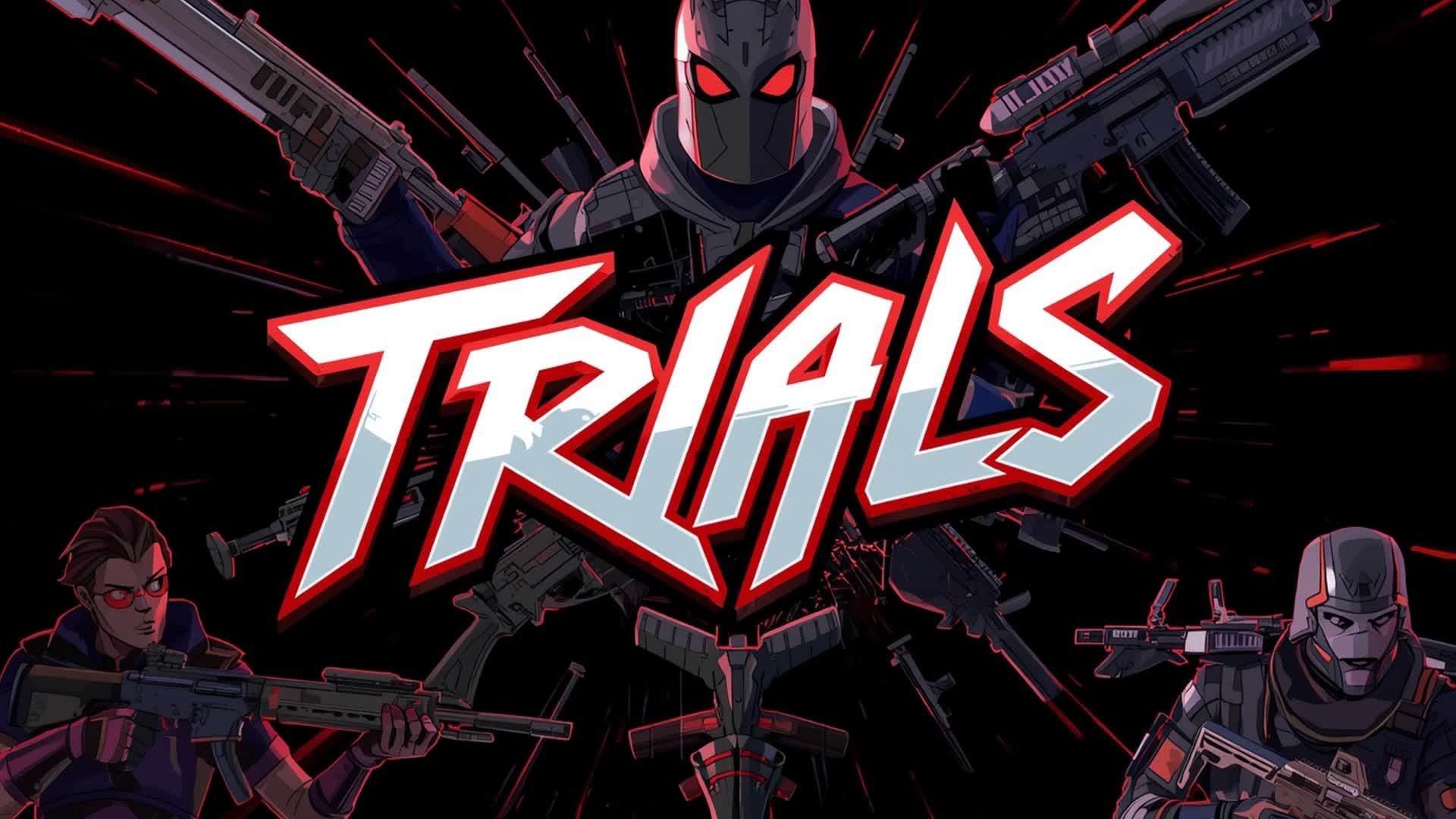 Trials