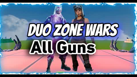 ❤️2v2v2v2 Zone Wars All Guns❤️