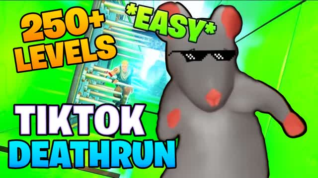 🐭TIKTOK DEATHRUN🤣250+ LEVELS⭐