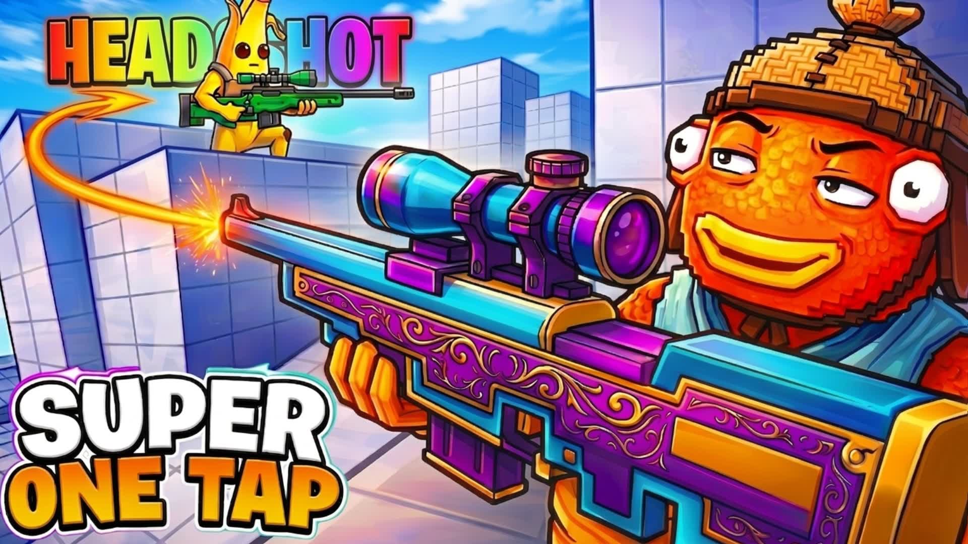 Super One Tap [FPS]