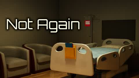 Not Again [STORY]