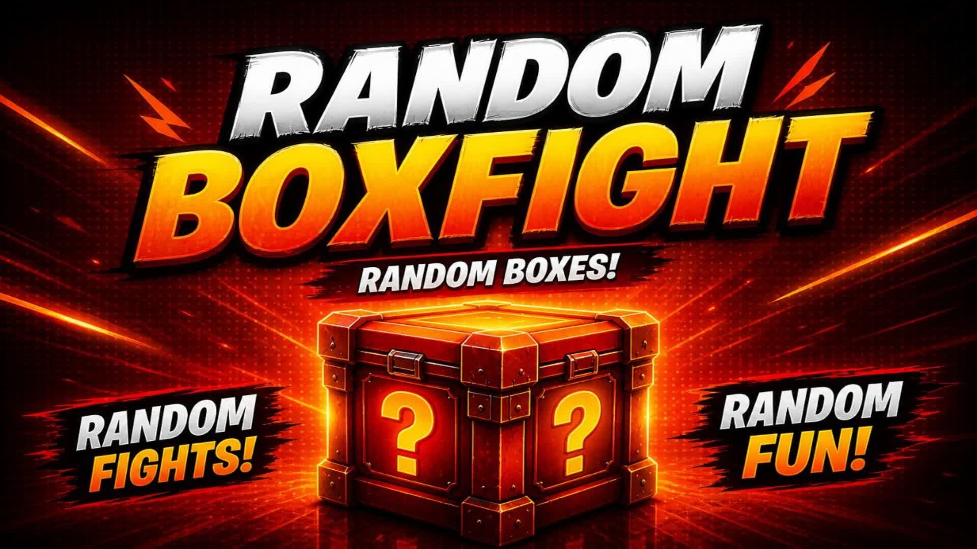 🔥Random BoxFight🔥