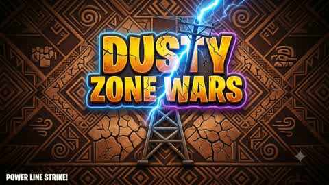 Dusty Zone Wars