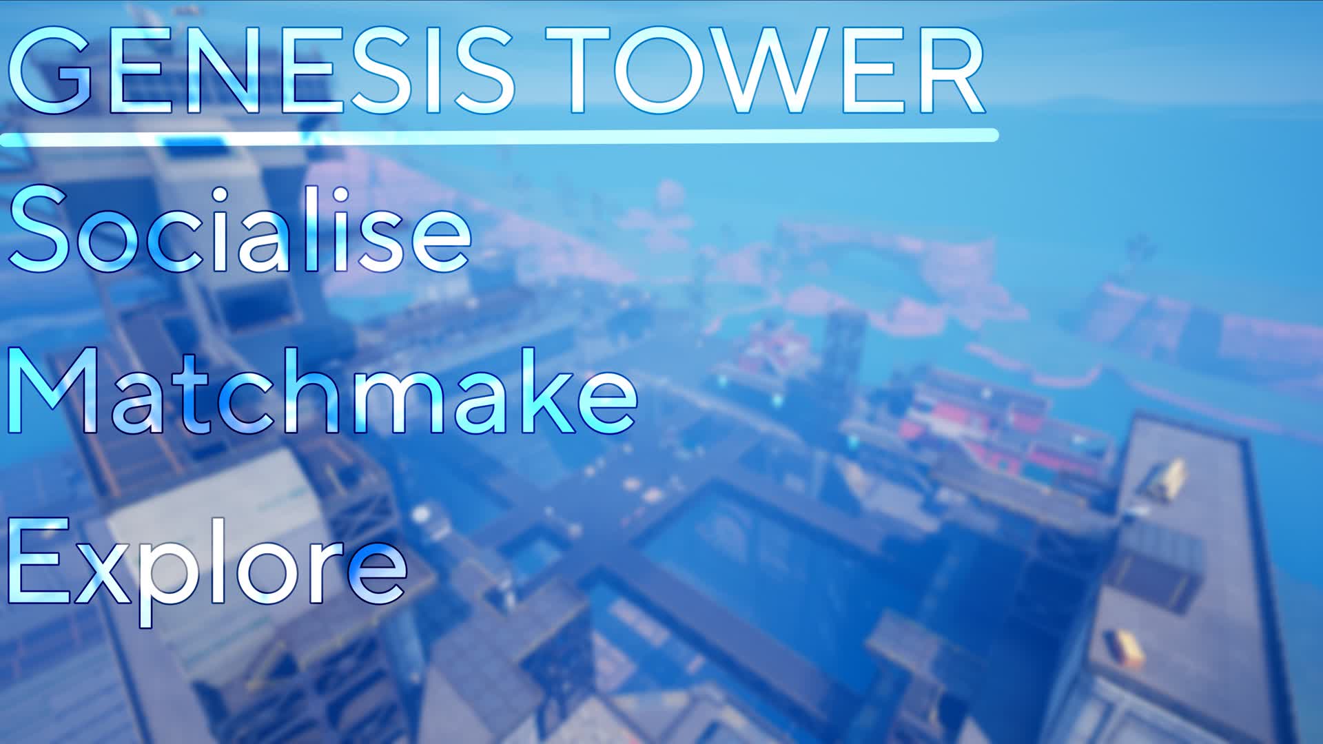 Genesis Tower (Social Hub)