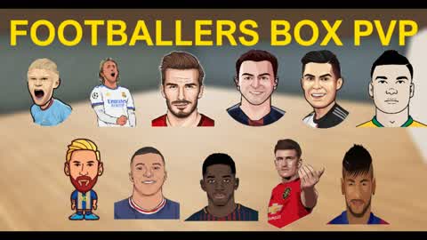 📦FOOTBALLERS BOX PVP📦