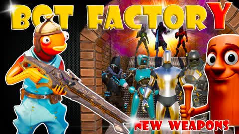 BOT FACTORY