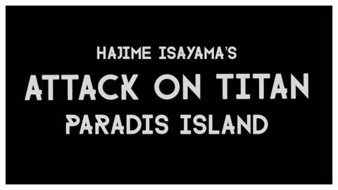 Attack on Titan: Paradis Island
