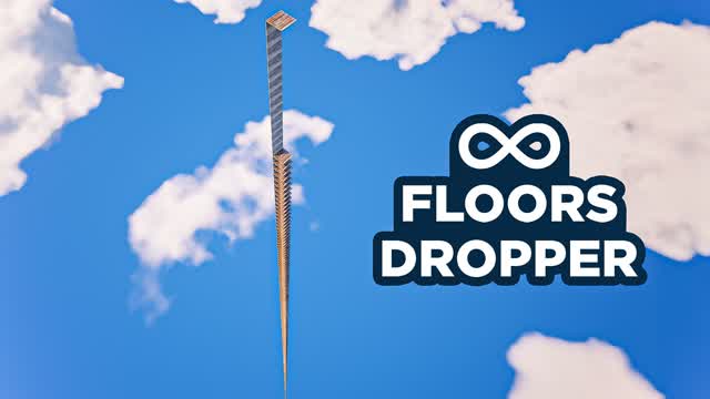 INFINITE FLOORS DROPPER