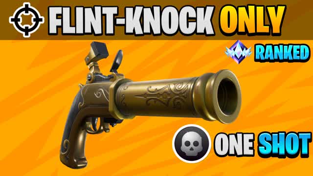 đ€Ș Crazy Flint-Knock One Shot